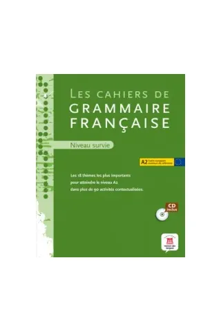 Les cahiers de grammaire franeaise A2 - Niveau survie Livre + CD