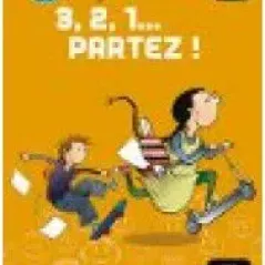 3, 2, 1... Partez ! 2 - Livre de l'eleve