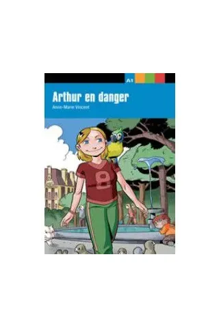 Arthur en danger Niveau 1