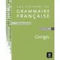 Les corriges des cahiers de grammaire A2 Version grecque