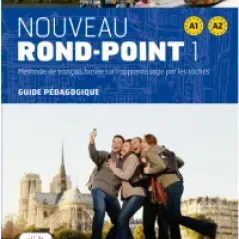 Nouveau Rond-Point 1 ( A1-A2 ) - Guide pedagogique CD-ROM