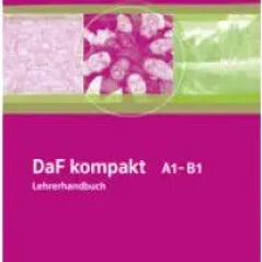 DaF kompakt A1-B1, Lehrerhandbuch