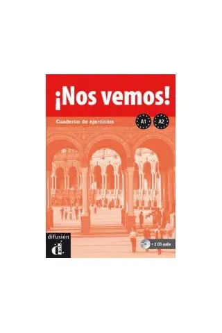 !Nos Vemos! 1 A1-A2, Cuaderno de ejercicios + CD