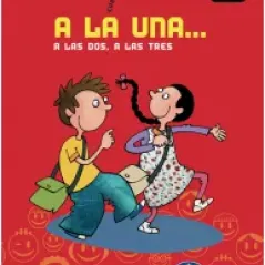 A la una, a las dos, a las tres 1, Libro del alumno