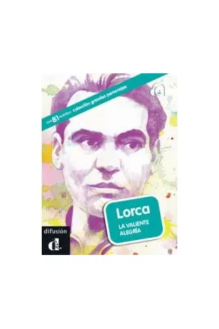 Lorca. La valiente alegrea + CD