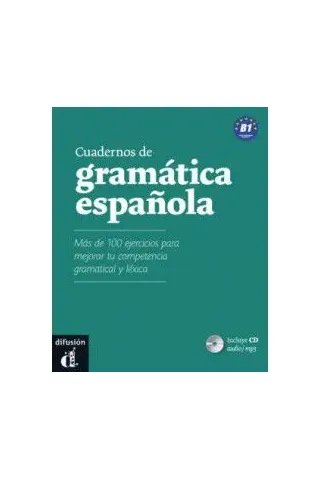 Cuadernos de Grametica espaeola B1 + CD audio MP3