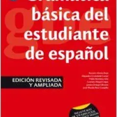 Grametica besica estudiante de espaeol. Edicien revisada