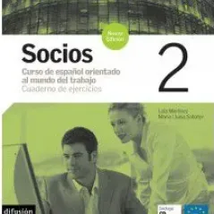 Socios nueva edicien 2 - Cuaderno de ejercicios + CD