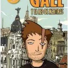 Gael y la red de mentiras