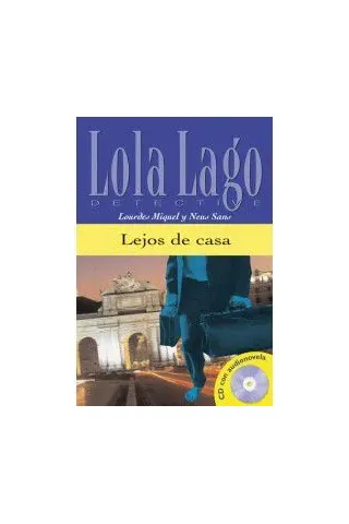 Lejos de casa, Libro + CD ( nivel 2 )