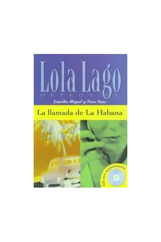 La llamada de la Habana, Libro + CD ( nivel 2 )