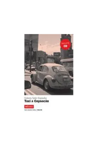 Taxi a Coyoacan +CD ( nivel 3 )
