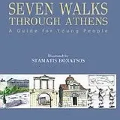 Seven Walks Through Athens