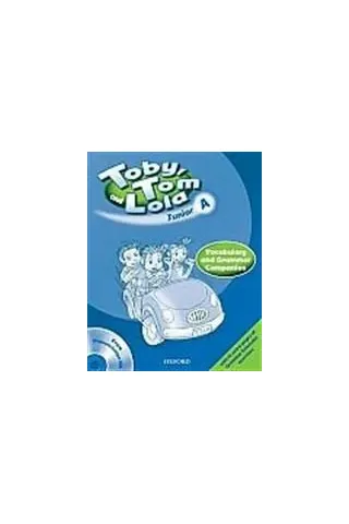 Toby Tom And Lola Junior A Vocabulary & Grammar Companion