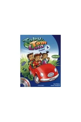 Toby Tom And Lola Junior A Student's Book + Reader + Cd Rom