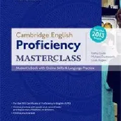 Proficiency Masterclass (CPE) Student's Book with Online Skills and Language Practice Pack 2013