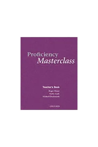 Proficiency Masterclass Teacher's Book