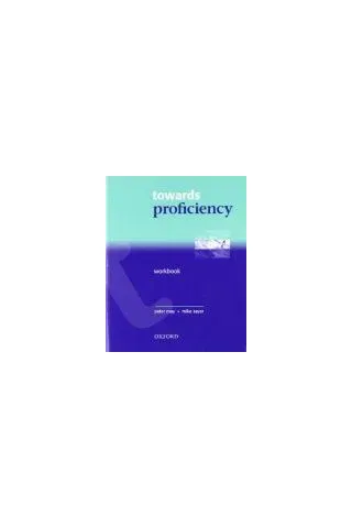 Towards Proficiency - Workbook with Cassette