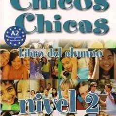 Chicos Chicas 2 - Libro del Alumno