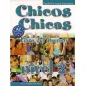 Chicos Chicas 2 - Libro del Alumno