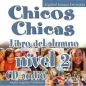 Chicos Chicas 2 - Audio Cd