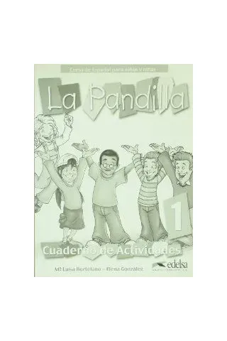 La Pandilla 1 -  Libro de Ejercicios