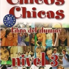 Chicos Chicas 3 - Libro del Alumno