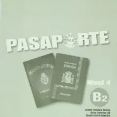 Pasaporte ELE 4 (B2). Libro del profesor 