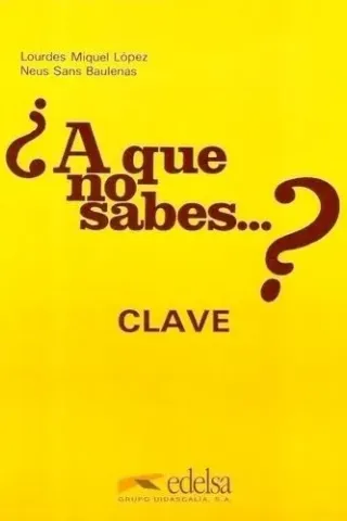 A Que No Sabes? Claves