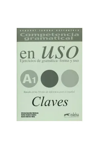 Competencia Gramatical En Uso A1 - Claves