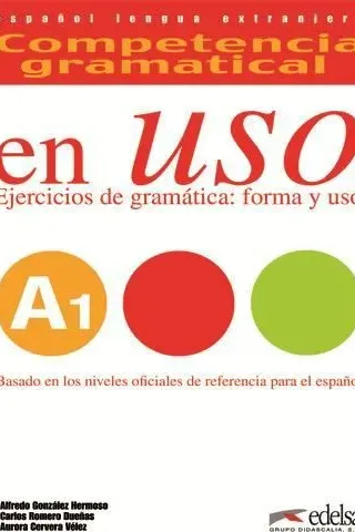 Competencia Gramatical En Uso A1 - Libro