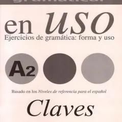 Competencia Gramatical En Uso A2 - Claves