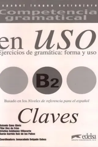 Competencia Gramatical En Uso B2 - Claves