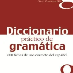 Diccionario Practico De Gramatica