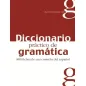 Diccionario Practico De Gramatica