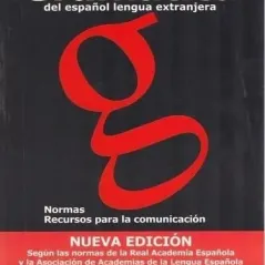 Gramatica del espanol lengua extanjera Ed. 2011