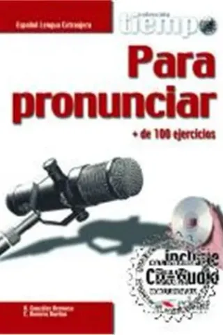 Tiempo Para Pronunciar - Libro + Cd-Audio