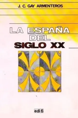 Espana Del Siglo XX