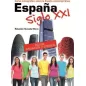 Espana Siglo XXI (Edicion 2012)