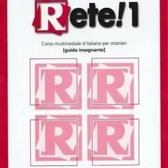 Rete! 1 - Guida Insegnante