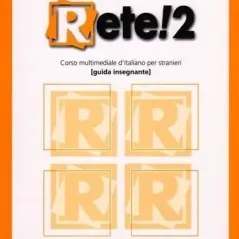 Rete! 2 - Guida Insegnante