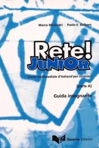 Rete! Junior Parte A - Guida insegnante