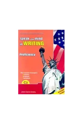 Speak your mind in writing C2 PROFICIENCY