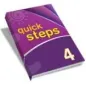 QUICK STEPS 4