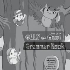 OLLY THE OWL A JUNIOR Grammar teacher's book