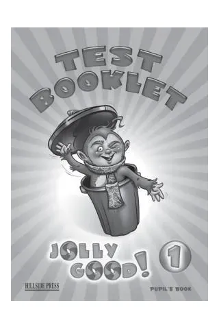 Jolly Good 1 Test Booklet - Teacher's book