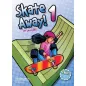 Skate Away 1 Student's book & Writing Through