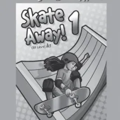 Skate Away 1 Test Pack- Student's book