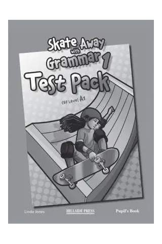 Skate Away 1 Grammar Test Pack Student's book