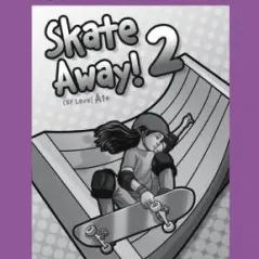 Skate Away 2 Workbook Student's book
